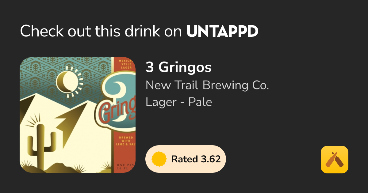 3 Gringos