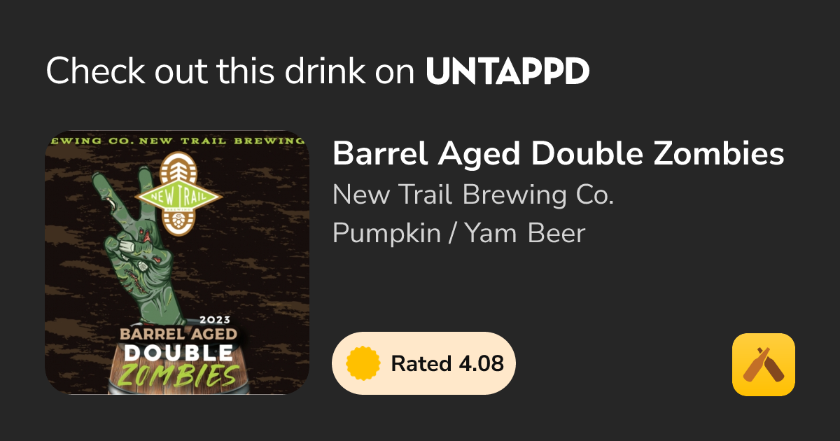 Barrel Aged Double Zombies