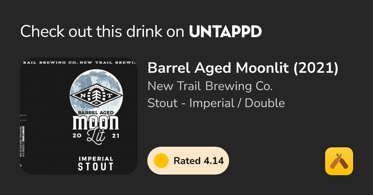 Barrel Aged Moonlit - 2021
