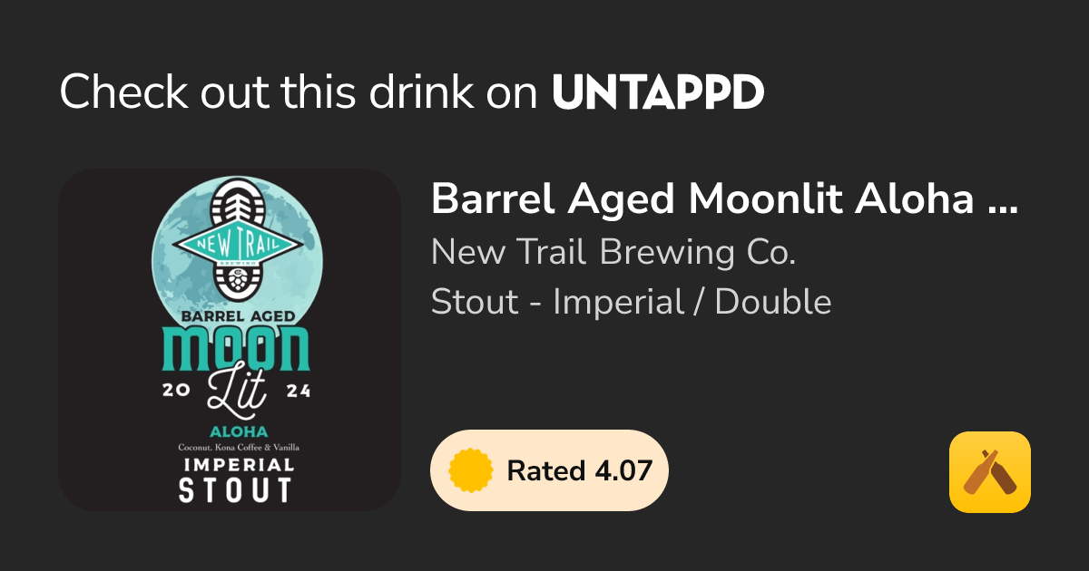 Barrel Aged Moonlit Aloha (2024)