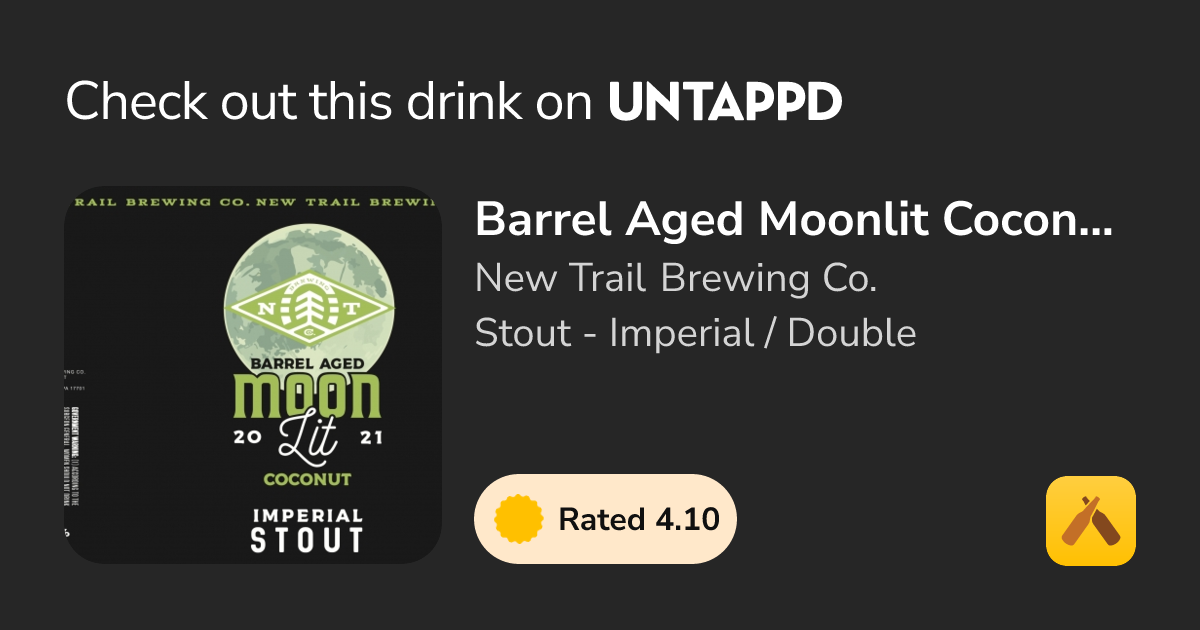 Barrel Aged Moonlit Coconut - 2021
