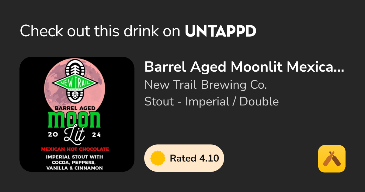 Barrel Aged Moonlit Mexican Hot Chocolate (2024)