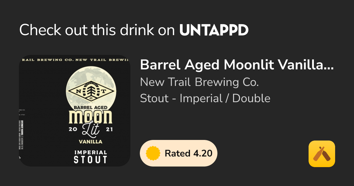 Barrel Aged Moonlit Vanilla - 2021