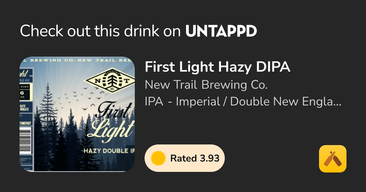 First Light Hazy DIPA