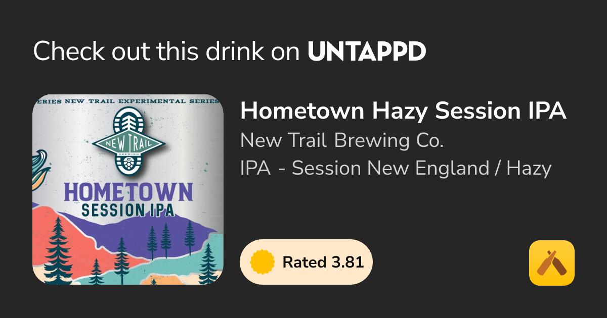 Hometown Hazy Session IPA