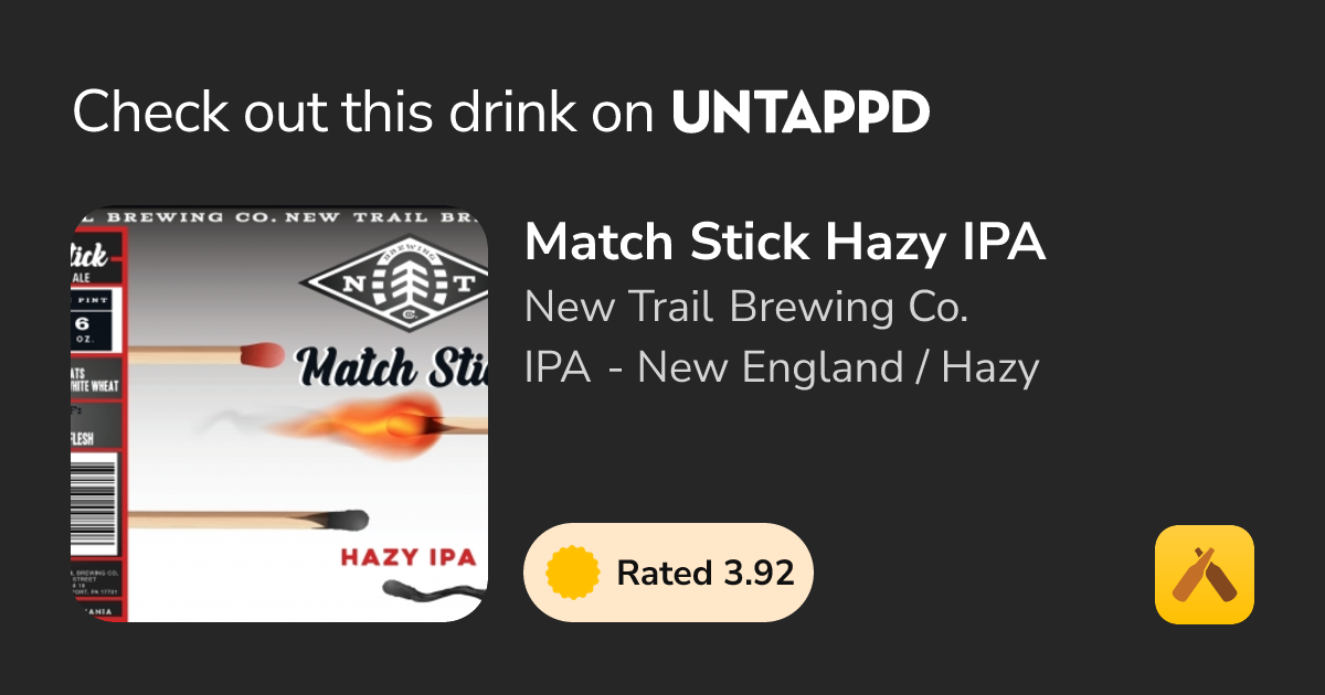 Match Stick Hazy IPA
