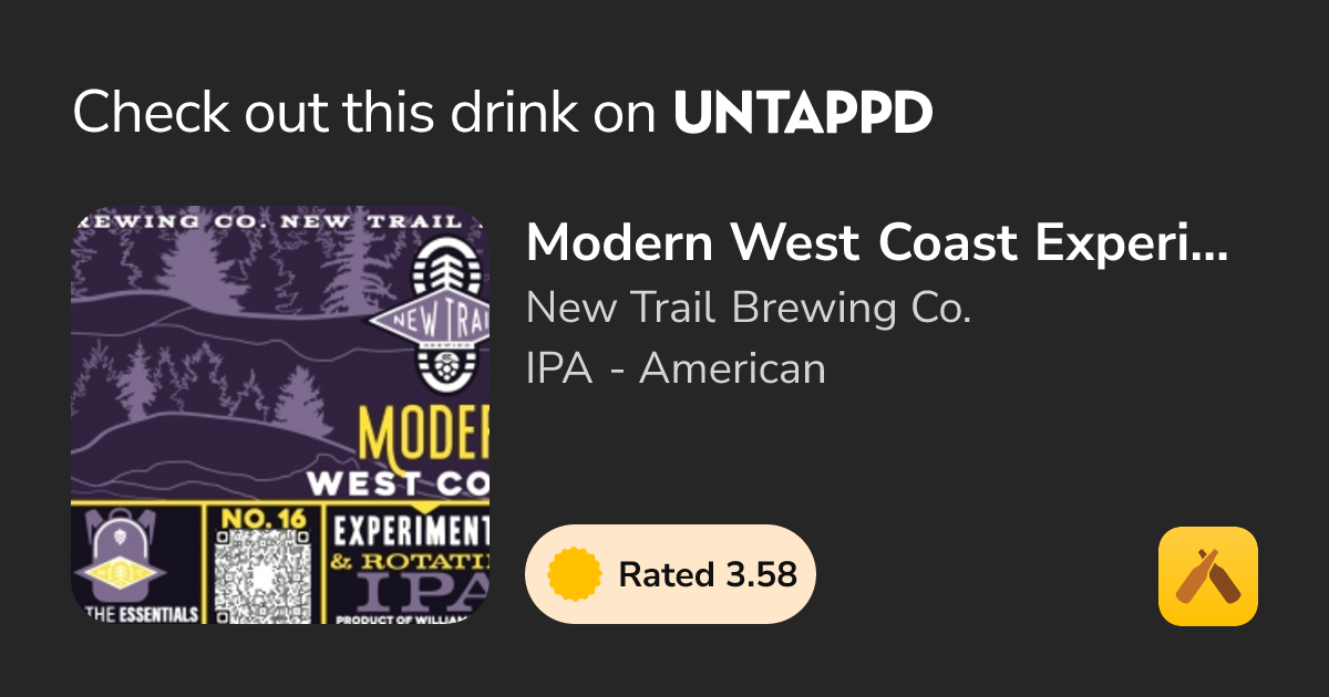 Modern West Coast Experimental IPA - No. 16