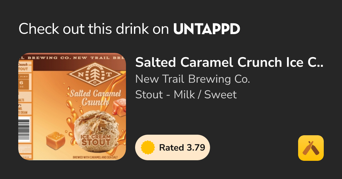 Salted Caramel Crunch Ice Cream Stout