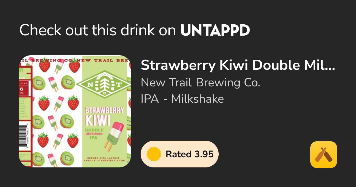 Strawberry Kiwi Double Milkshake IPA