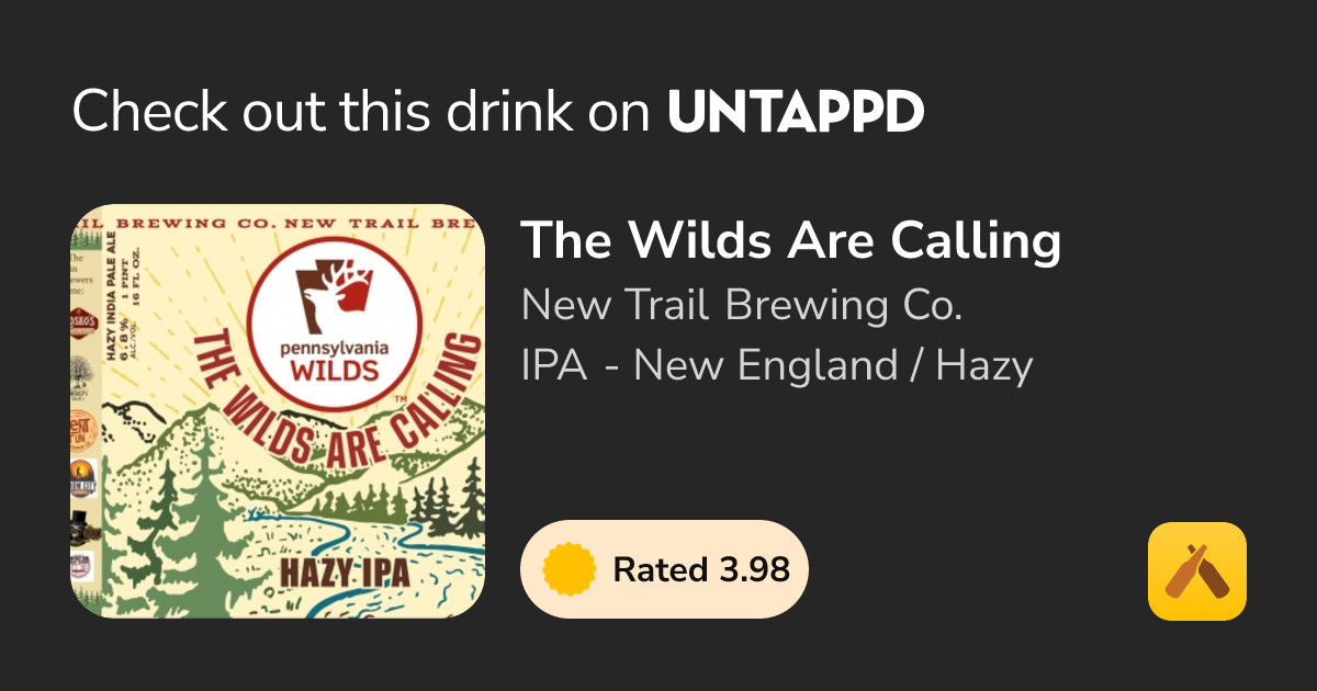 The Wilds Are Calling